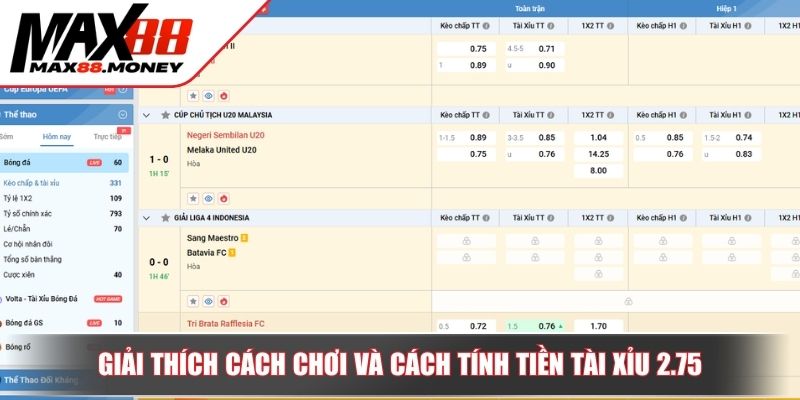 Cách Chơi Tài Xỉu 2.75 Và Mẹo Cược Hiệu Quả Tại Max88 2 Giải thích cách chơi và cách tính tiền tài xỉu 2.75