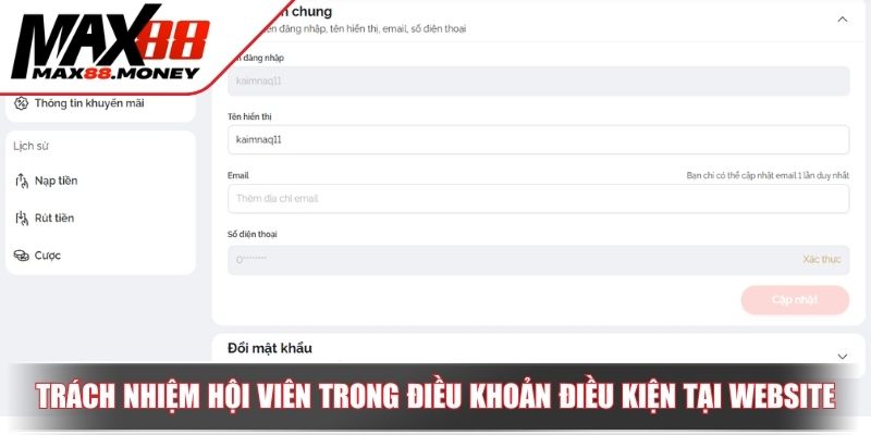 Điều Khoản Và Điều Kiện MAX88 - Đảm Bảo Trải Nghiệm An Toàn 4 Trách nhiệm hội viên trong điều khoản điều kiện tại website