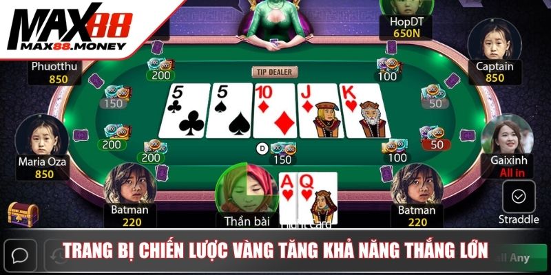 Trang bị chiến lược vàng tăng khả năng thắng lớn