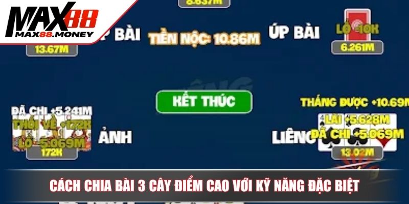 Cách Chia Bài 3 Cây Điểm Cao Hiệu Quả Thắng Vượt Trội 3 Cách chia bài 3 cây điểm cao với kỹ năng đặc biệt